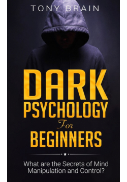 Dark Psychology for Beginners