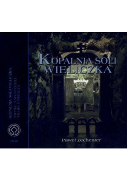 Kopalnia soli Wieliczka (wersja polska)