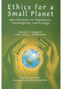 Ethics for a Small Planet