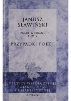 Sławiński Prace wybrane tom 5 Przypadki poezji