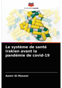 Le système de santé irakien avant la pandémie de covid-19