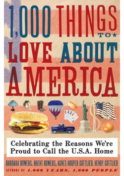 1,000 Things to Love About America