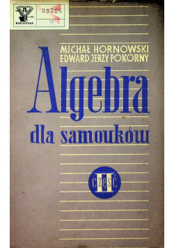 Algebra dla samouków cz II