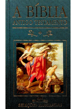 A biblia Antigo Testamento