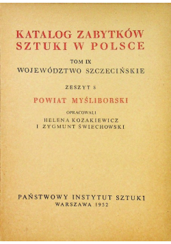 Katalog zabytków sztuki w Polsce Tom IX Zeszyt 8