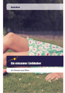 Ein einsamer Liebhaber
