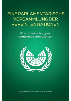 Eine Parlamentarische Versammlung der Vereinten Nationen