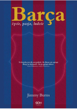 Barça. Życie, pasja, ludzie