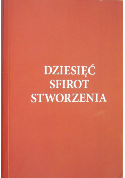 Dziesięć sfirot stworzenia