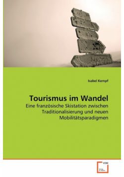Tourismus im Wandel