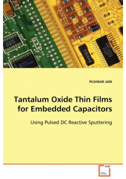 Tantalum Oxide Thin Films for Embedded Capacitors
