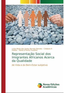 Representação Social dos Imigrantes Africanos Acerca da Qualidade