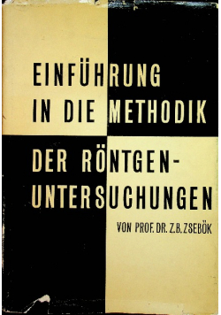 Einfuhrung in die methodik der rontgen - untersuchungen