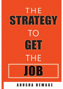 The Strategy To Get The Job