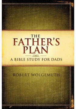 The Father's Plan