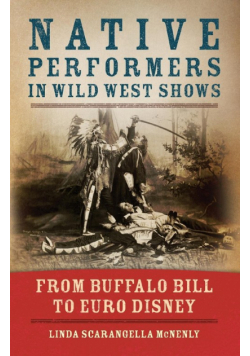 Native Performers in Wild West Shows