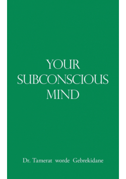Your Subconscious Mind
