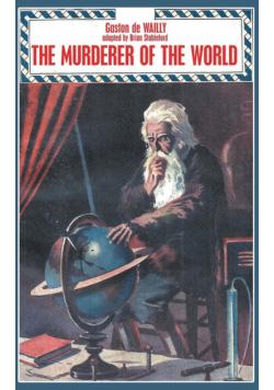 The Murderer of the World
