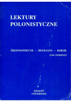 Lektury polonistyczne Tom I