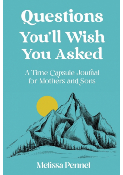 Questions You'll Wish You Asked