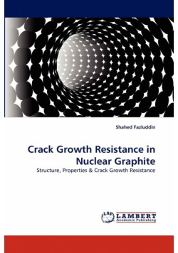 Crack Growth Resistance in Nuclear Graphite