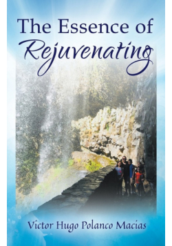 The Essence of Rejuvenating