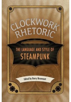 Clockwork Rhetoric