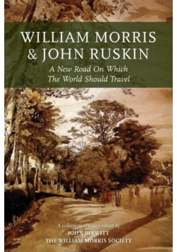 William Morris and John Ruskin