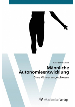 Männliche Autonomieentwicklung