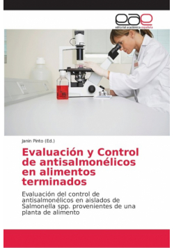 Evaluación y Control de antisalmonélicos en alimentos terminados