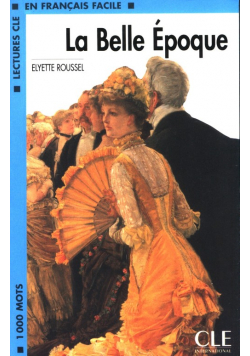La Belle Epoque
