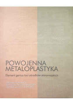 Powojenna Metaloplastyka