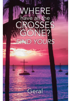 Where Have All the Crosses Gone?