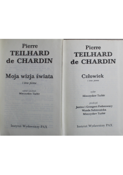 Pierre Teilhard de Chardin Pisma tom 1 i 3