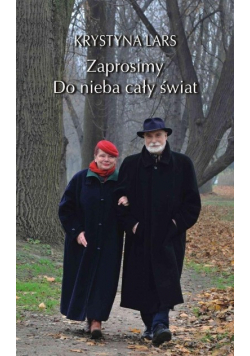 Zaprosimy do nieba cały świat