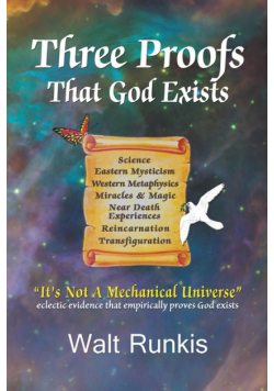 Three Proofs That God Exists