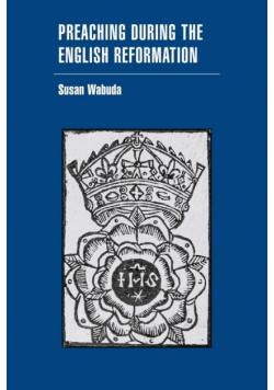 Preaching During the English Reformation