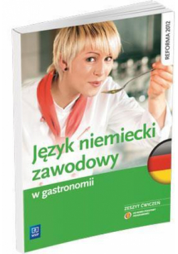 Język niemiecki zawodowy w gastronomii ćw.