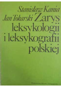 Zarys leksykologii i leksykografii polskiej
