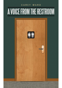 A Voice from the Restroom