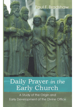 Daily Prayer in the Early Church