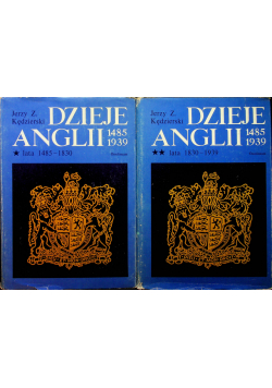 Dzieje Anglii 1485 1939 Tom I I II
