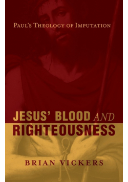 Jesus' Blood and Righteousness