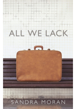 All We Lack