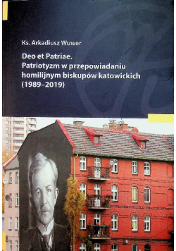 Patriotyzm w przepowiadaniu homilijnym biskupów katowickich 1989 2019