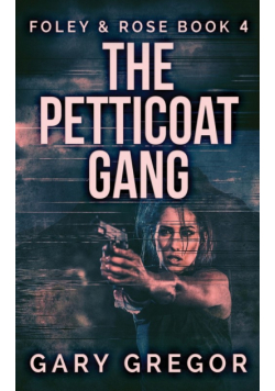 The Petticoat Gang