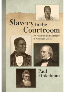 Slavery in the Courtroom (1985)