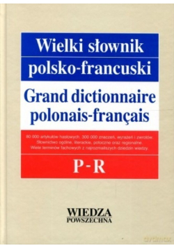 Wielki słownik polsko francuski Tom III P R