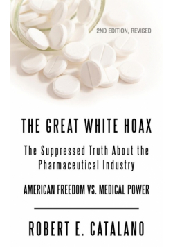 The Great White Hoax