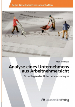 Analyse eines Unternehmens aus Arbeitnehmersicht